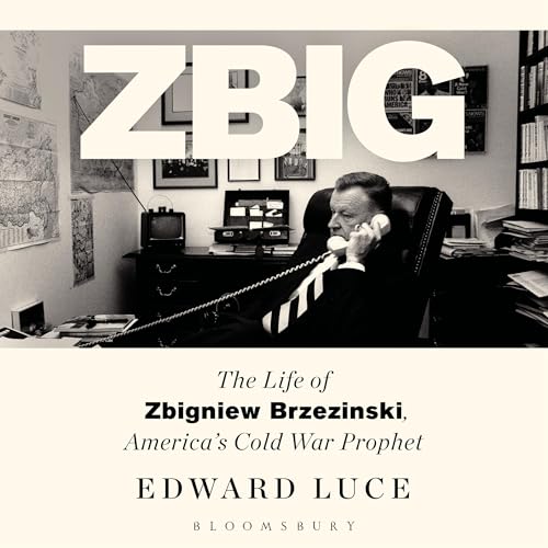 Zbig by Edward Luce episode artwork