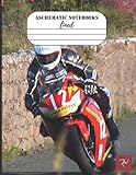  Aschematic Notebooks : Lined Notebook: 100 Pages (8,5x11), Kawasaki Z900, Suzuki GSX-R 600, KTM, Isle of Man TT, Guy Martin, 2021 Honda Motorcycles, ... Notebook, A4 Lined Pages Notebook, Note