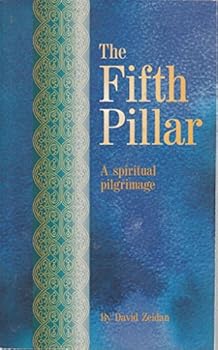Paperback The fifth pillar: A spiritual pilgrimage Book