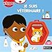 Je suis vétérinaire ! - Kididoc à jouer - Livre animé dès 2 ans