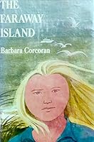 The Faraway Island 0689305508 Book Cover