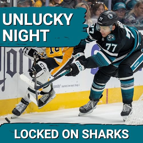 Page de couverture de San Jose DOMINATES Play but Falls Victim to Bad Puck Luck | Misa And Dickinson Need More Ice Time