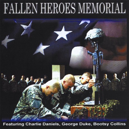 Play Fallen Heroes Memorial (feat. Charlie Daniels, Duke
