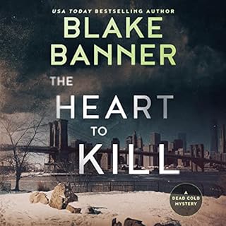 The Heart to Kill Audiolibro Por Blake Banner arte de portada