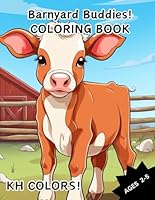 Barnyard Buddies!: Coloring Book for ages 2-5 (Just Coloring!) B0CP8GMB7W Book Cover