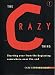 The Crazy Thing (Codhill Press)