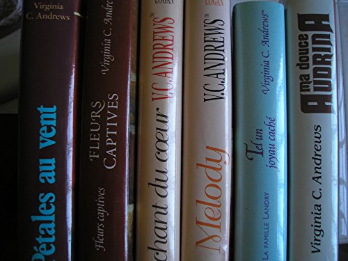 virginia C. andrews - lot 6 livres : la famille landry T4 tel un joyau caché - pétales au vent - ma douce audrina - la famille logan T1 melody + T2 le chant du coeur - fleurs captives