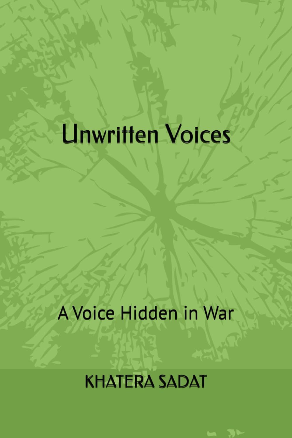 Unwritten Voices: A Voice Hidden in War