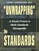 "Unwrapping" the Standards:: A Simple Process to Make Standards Manageable