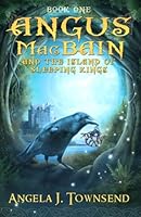 Angus MacBain and The Island of Sleeping Kings (Angus MacBain series) (Volume 1) 099832440X Book Cover