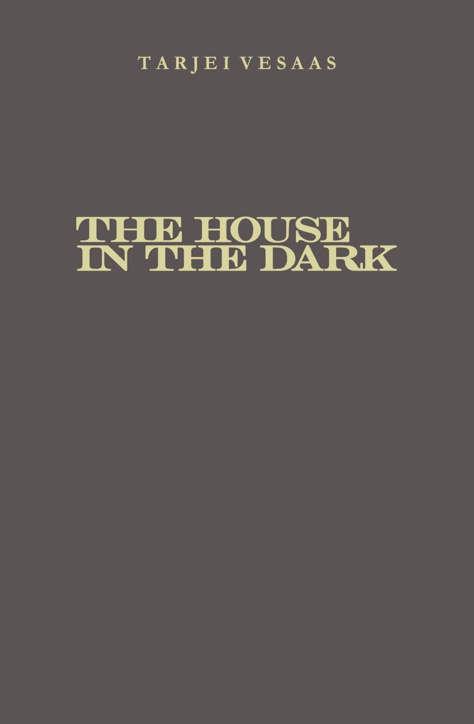 House In The Dark, The