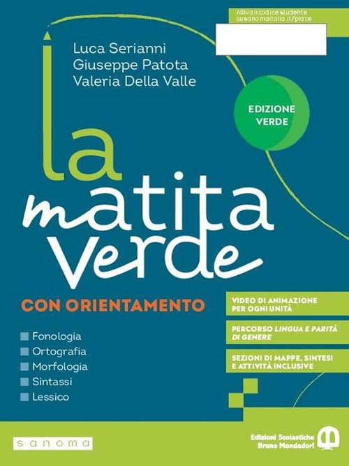 La matita verde. Fonologia. Ortografia. Morfologia. Sintassi. Lessico. Ediz. verde. Con Quaderno, Sestino. Per la Scuola media. Con e-book. Con espansione online