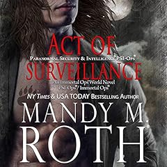 Act of Surveillance Audiolibro Por Mandy M. Roth arte de portada