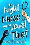 The Night Nurse and the Jewel Thief