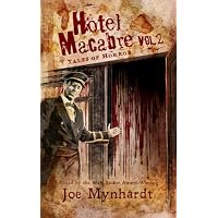 Hotel Macabre Vol.2
