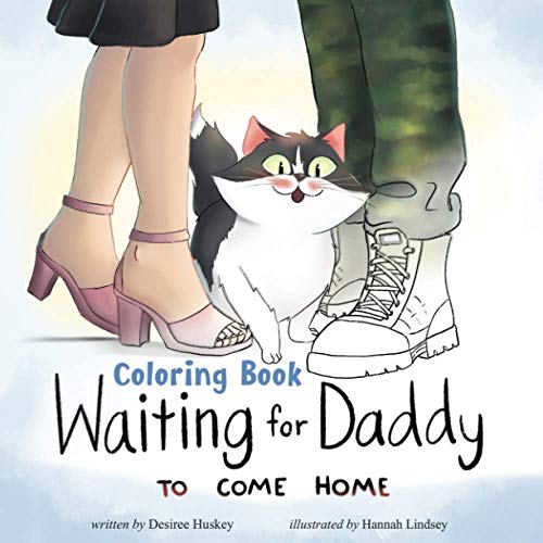 Waiting for Daddy to Come Home Coloring Book