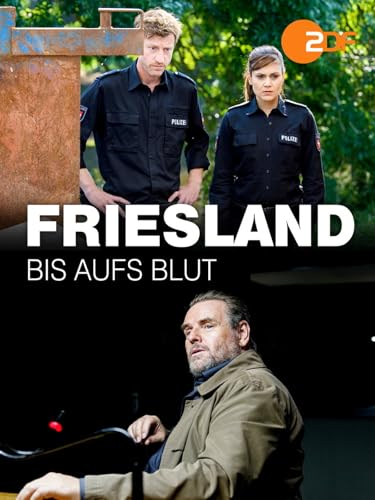 Friesland: Bis aufs Blut