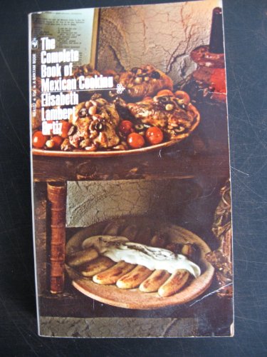The Complete Book of Mexican Cooking B000OSKQD4 Book Cover
