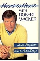 Heart to Heart With Robert Wagner 0425106322 Book Cover