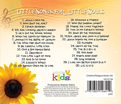 Little Songs for Little Souls: 30 Favorite Bible Songs Sung by the Wonder Kids
