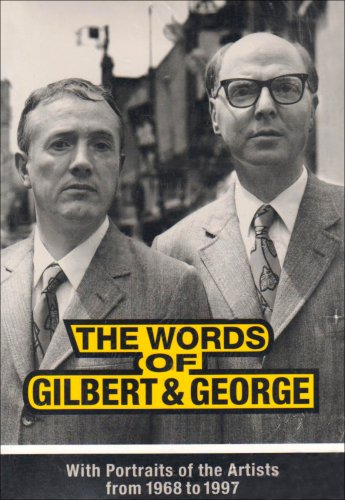 The Words of Gilbert & George