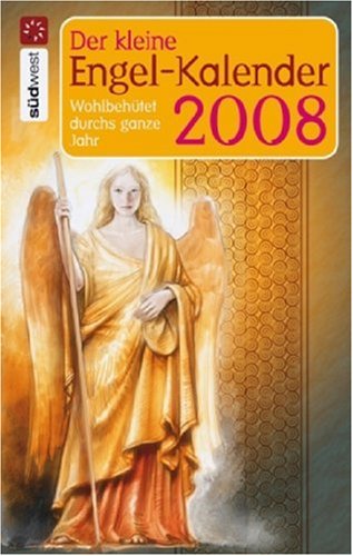 Der kleine Engel-Kalender 2008 Der kleine Engel-Kalender 2008