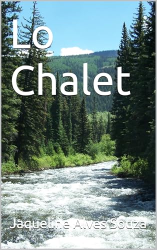 Lo Chalet (Italian Edition)