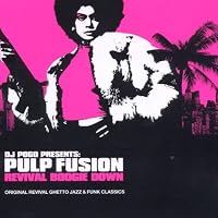 Pulp Fusion: Revival Boogie Down
