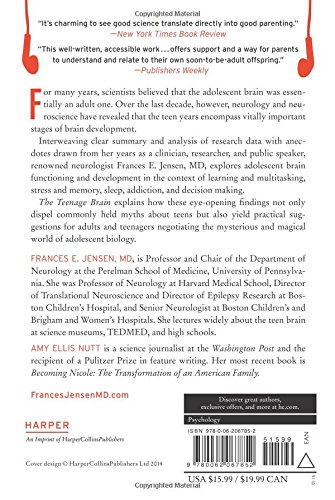 The Teenage Brain: A Neuroscientist's Survival Guide to Raising Adolescents and Young Adults - Image 2