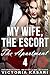 My Wife, The Escort - The Apartment 4 (My Wife, The Escort Season 2)