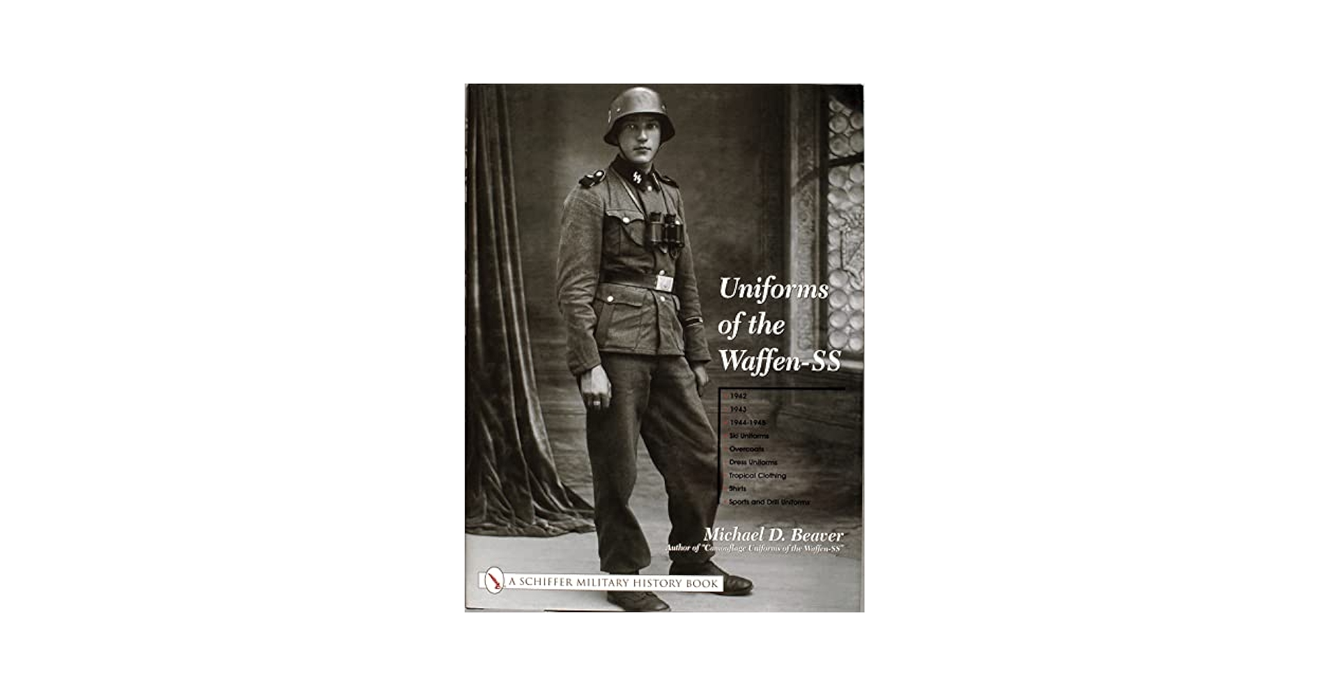 11/25.52○Waffen-SS Uniforms & Insignia Uniforms of the Waffen-SS: Vol 2: 1942 - 1943 - 1944 - 1945