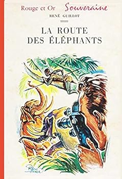 Hardcover La route des éléphants [French] Book