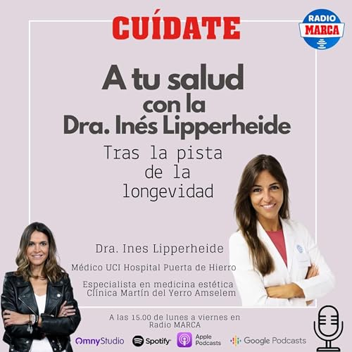 A tu salud con la Dra. Inés Lipperheide: Tras la pista de la longevidad