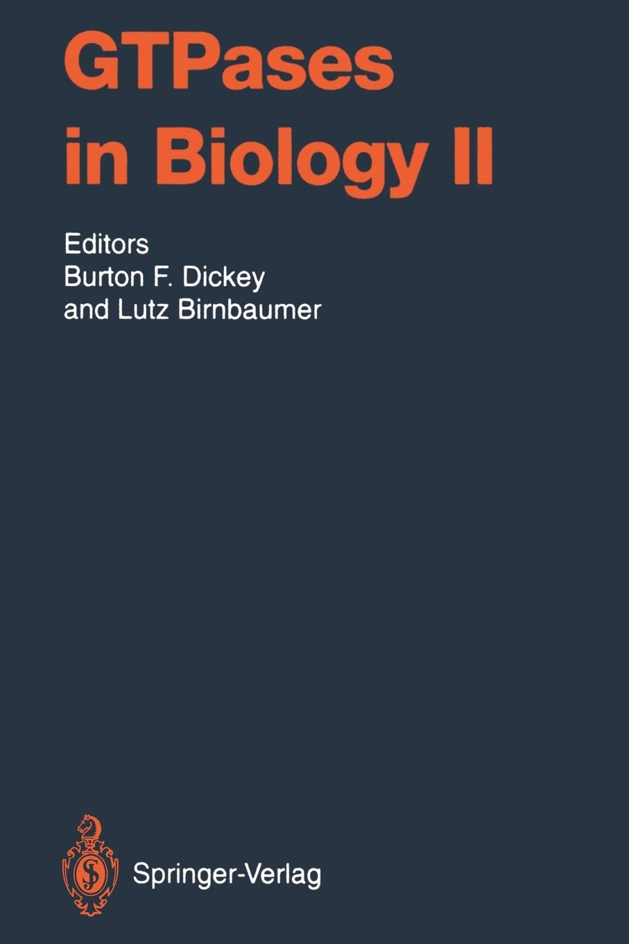 GTPases in Biology II: 108 / 2 (Handbook of Experimental Pharmacology, 108 / 2)