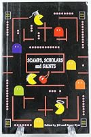 Scamps, scholars, and saints: An anthology of anecdotes, reflections, poems, and drawings by third culture kids 0646031449 Book Cover