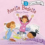 Cover of Amelia Bedelia Sleeps Over