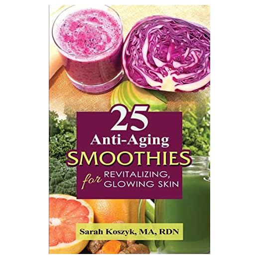 25 Anti-Aging Smoothies for Revitalizing, Glowing Skin: 25 smoothie recipes with less than 300 calories per smoothie. Gluten-free, dairy-free, ... while enjoying a plethora of benefits.