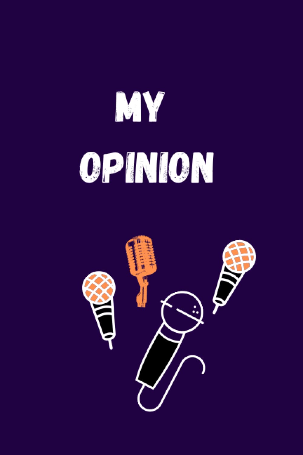 My opinion: Notbook to express an opinion