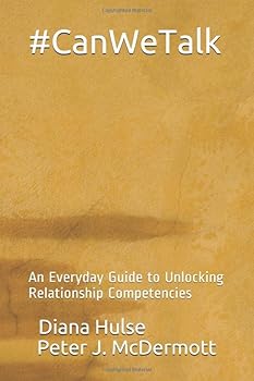Paperback #CanWeTalk: An Everyday Guide to Unlocking Relationship Competencies Book