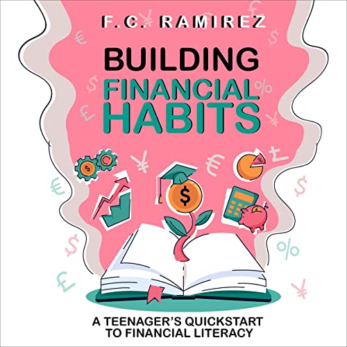 Audiobook: Building Financial Habits by F.C. Ramirez episode artwork