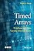 Timed Arrays: Wideband and Time Varying Antenna Arrays (Wiley - IEEE)
