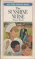 The Sunshine Nurse by Sharon Heath (Nurse Romance) 1969 B008RZ48DU Book Cover