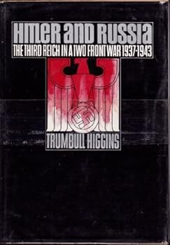 Hardcover Hitler and Russia: the Third Reich in a Two-Front War, 1937-1943 Book