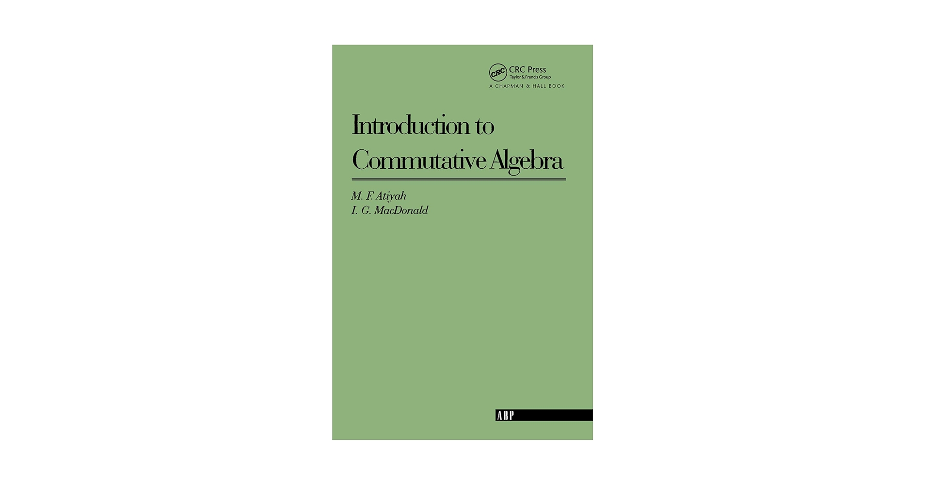 Introduction To Commutative Algebra　【新品】 Introduction To Commutative Algebra (Addison-Wesley Series