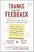 Produktbild Thanks for the Feedback: The Science and Art of Receiving Feedback Well