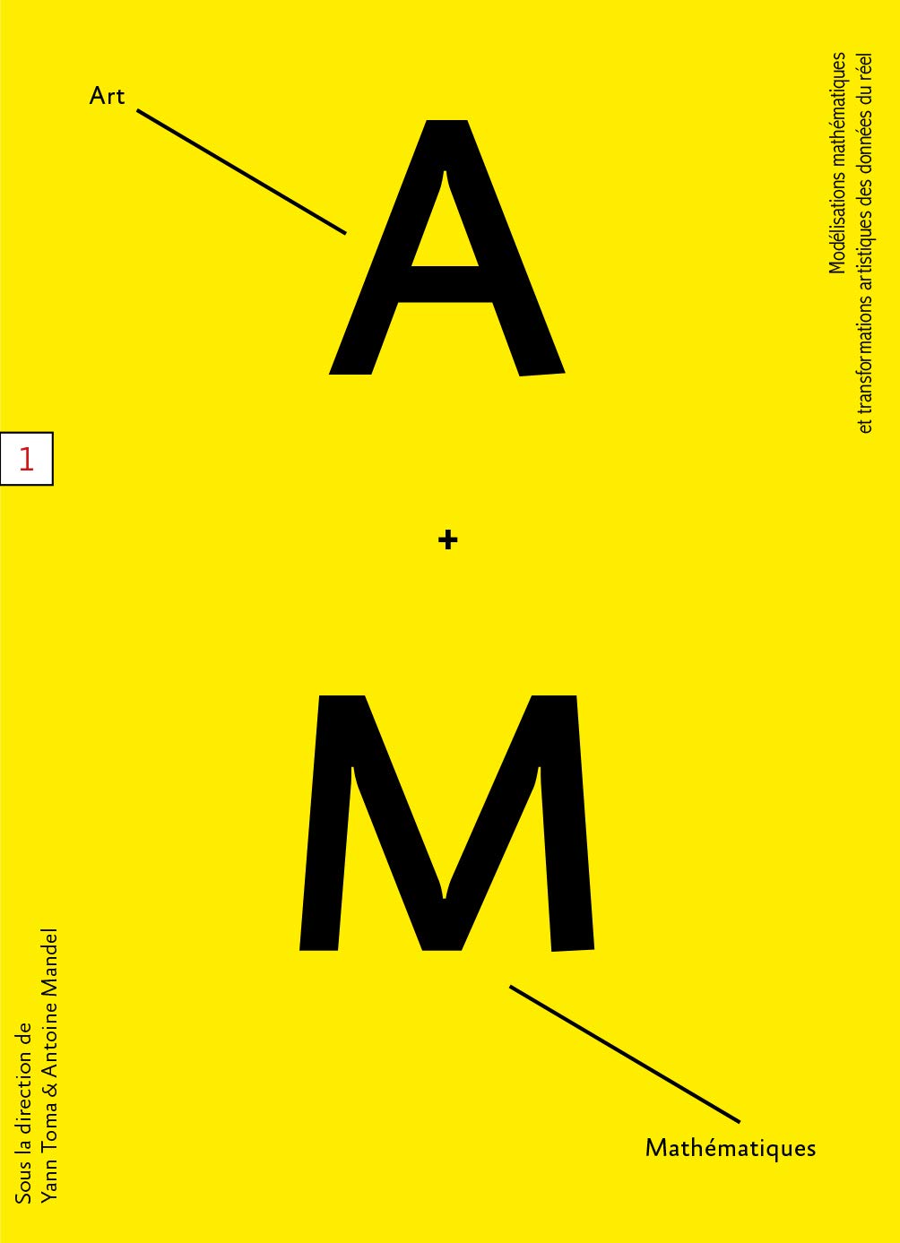 Art et mathématiques: Modélisations mathématiques et transformations artistiques des données du réel