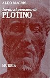  Invito al pensieri di Plotino Aldo Magris NUOVO