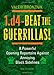 1.d4 - Beat the Guerrillas: A Powerful Repertoire Against Annoying Black Sidelines