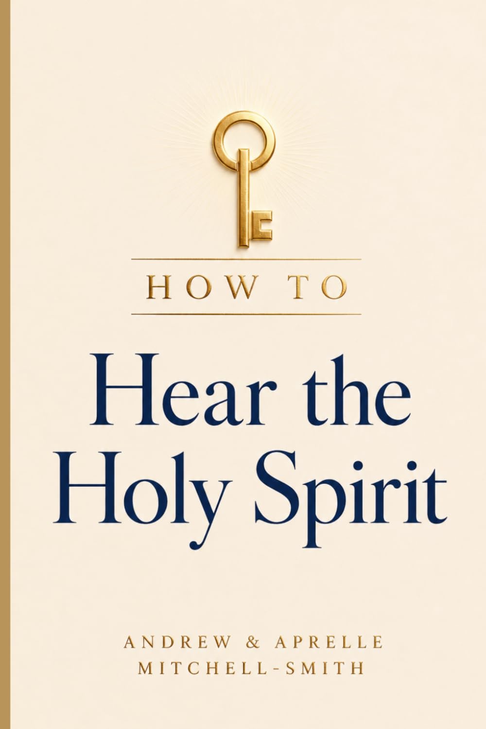 How to Hear the Holy Spirit
