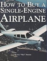 How To Buy A Single Engine Airplane 1976714435 Book Cover